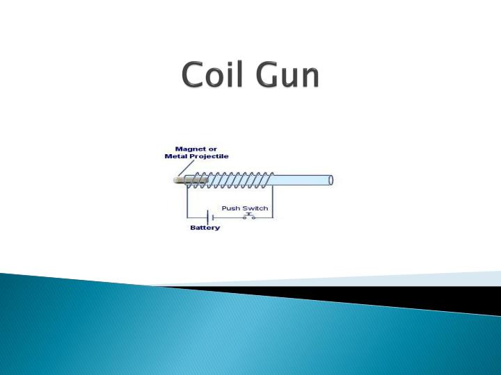 coil gun