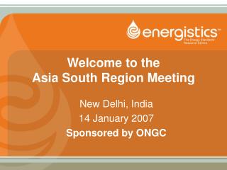 Welcome to the Asia South Region Meeting