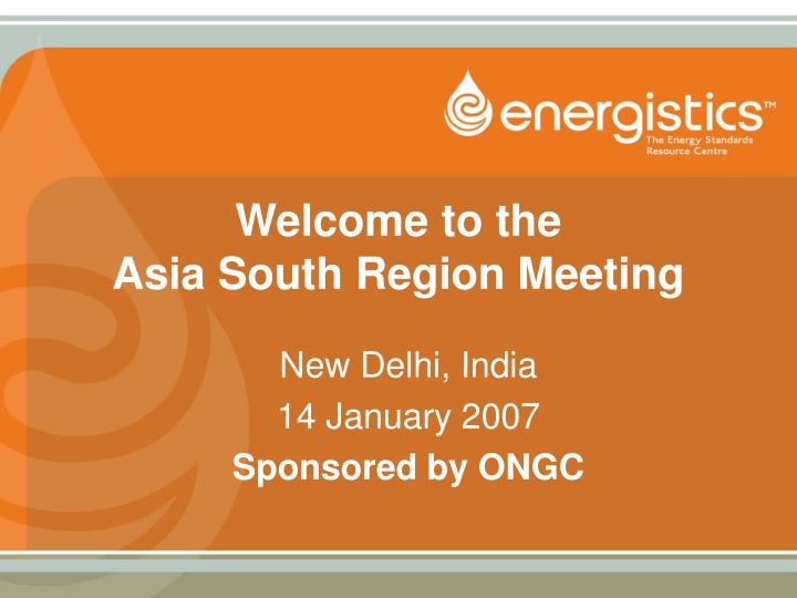 welcome to the asia south region meeting