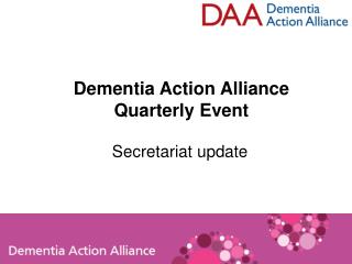 Dementia Action Alliance Quarterly Event