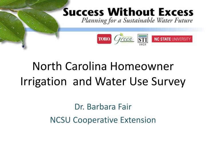 north carolina homeowner irrigation and water use survey