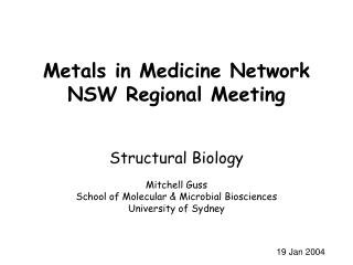 Metals in Medicine Network NSW Regional Meeting
