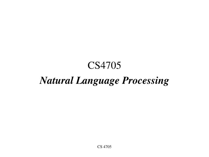 cs4705 natural language processing