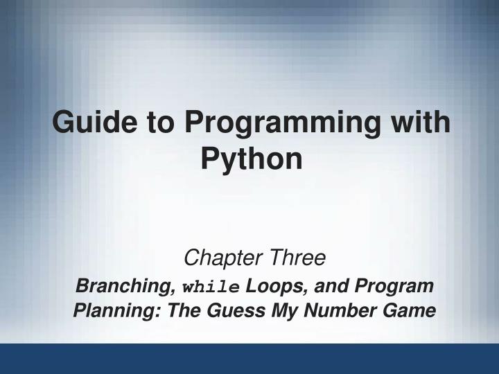 guide to programming with python