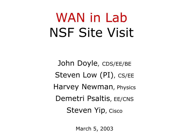 wan in lab nsf site visit