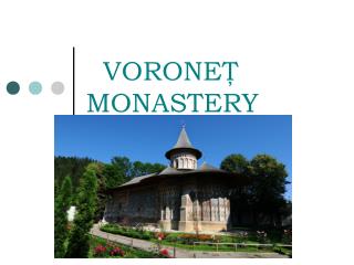 VORONE ? MONASTERY