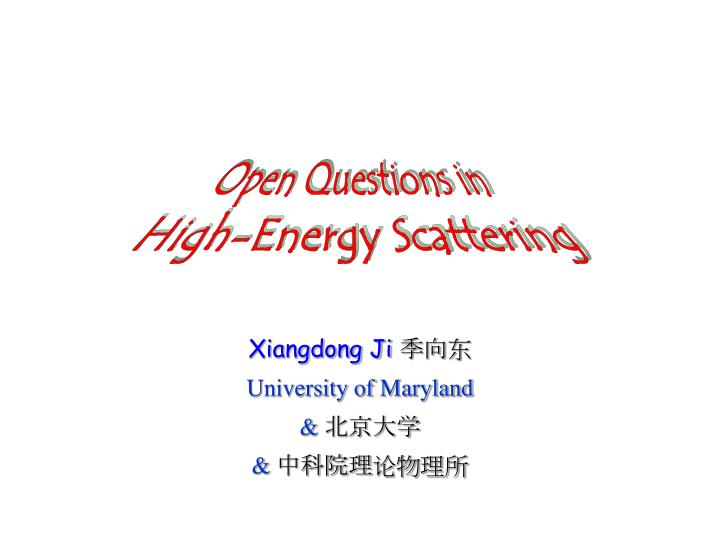 xiangdong ji university of maryland
