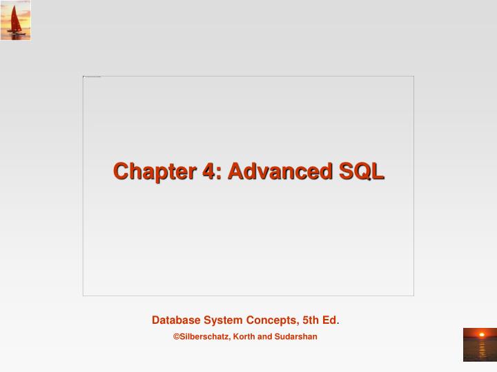 chapter 4 advanced sql