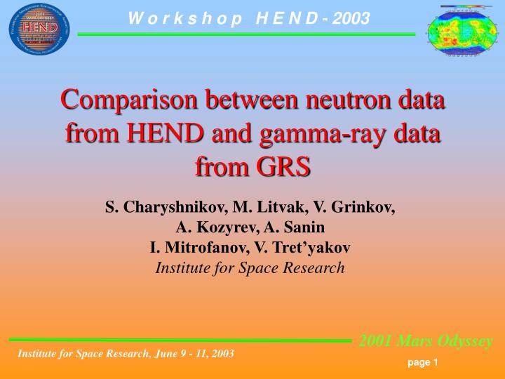 comparison between neutron data from hend and gamma ray data from grs