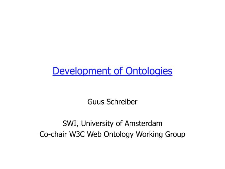 development of ontologies