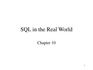SQL in the Real World
