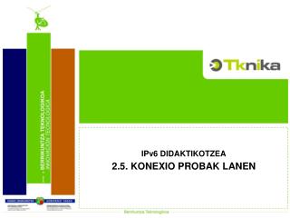 IPv6 DIDAKTIKOTZEA