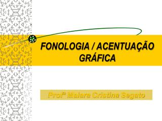 fonologia acentua o gr fica