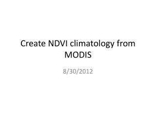 Create NDVI climatology from MODIS