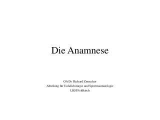 die anamnese