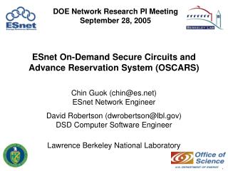 Chin Guok (chin@es) ESnet Network Engineer