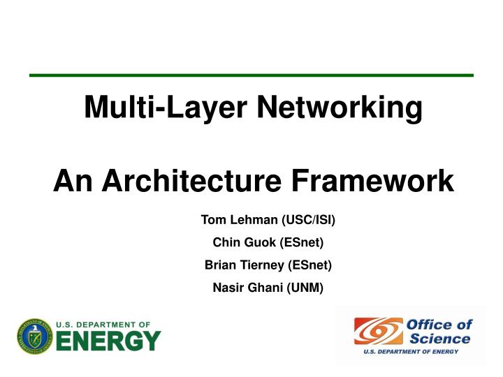 multi layer networking an architecture framework