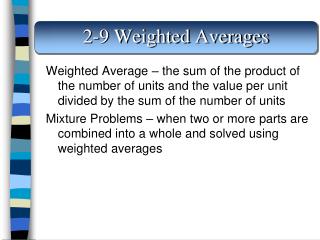 2-9 Weighted Averages