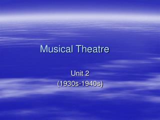 Musical Theatre