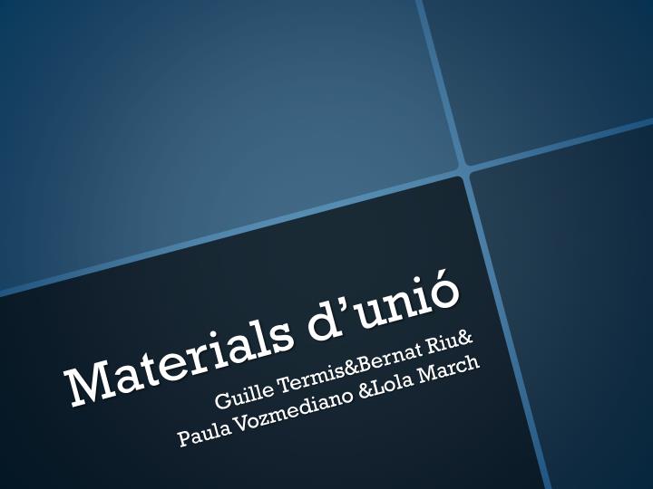 materials d uni