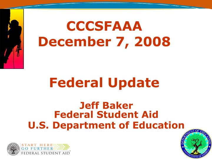 cccsfaaa december 7 2008 federal update