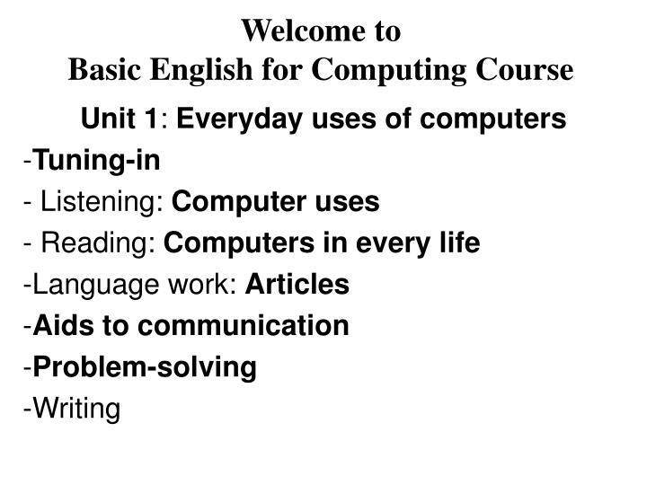 welcome to basic english for computing course