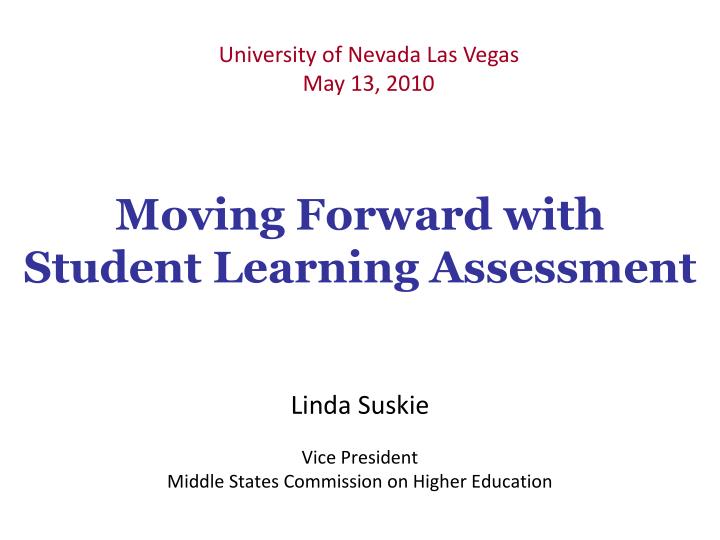 moving forward with student learning assessment