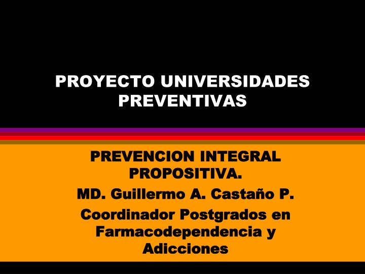 proyecto universidades preventivas