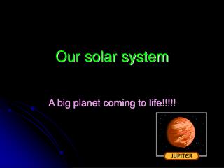 Our solar system