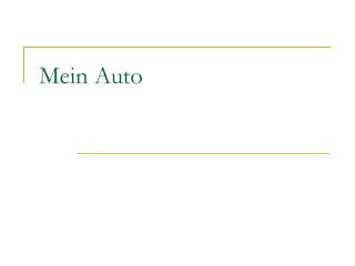 mein auto