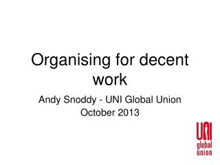 Organising for decent work