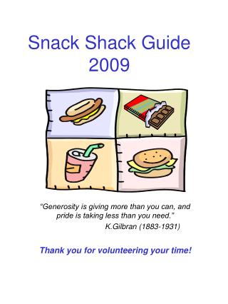 Snack Shack Guide 2009