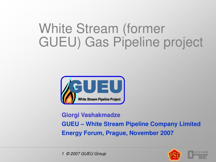 white stream former gueu gas pipeline project