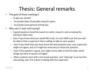 Thesis: General remarks