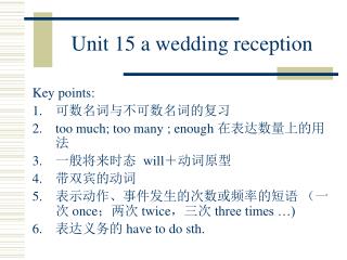 Unit 15 a wedding reception