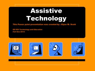 Assistive Technology