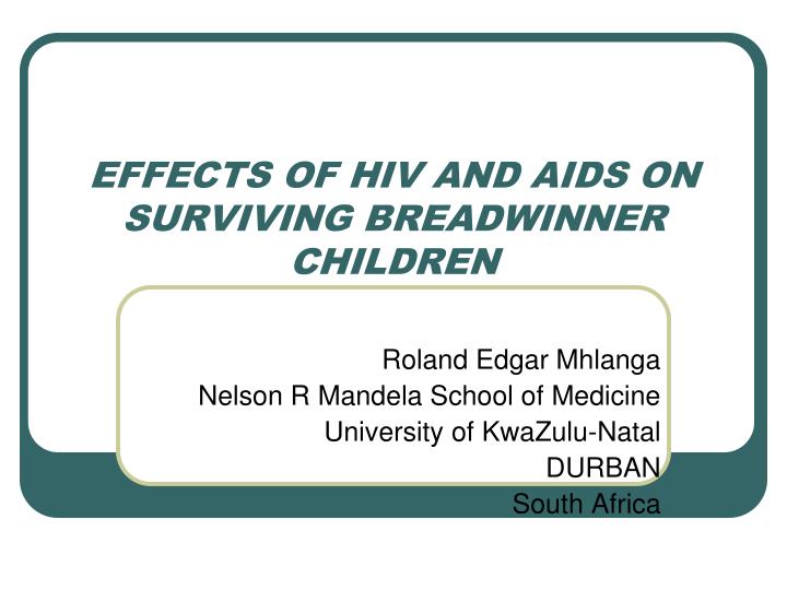 effects of hiv and aids on surviving breadwinner children