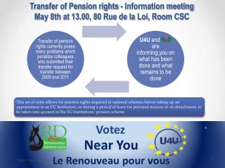 Transfer of Pension rights - Information meeting May 8th at 13.00, 80 Rue de la Loi, Room CSC