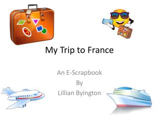my trip to france