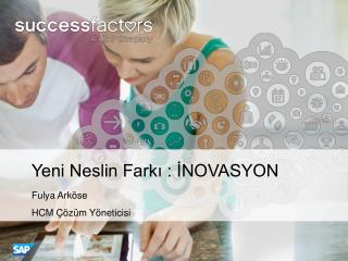 yeni neslin fark novasyon