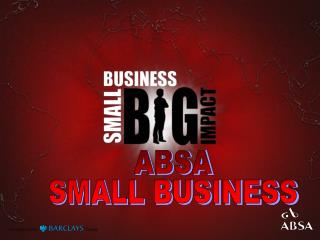 ABSA SMALL BUSINESS