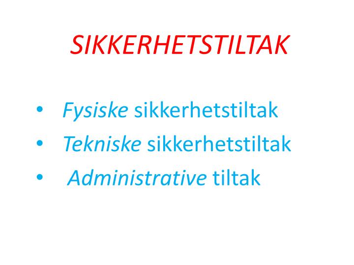 sikkerhetstiltak