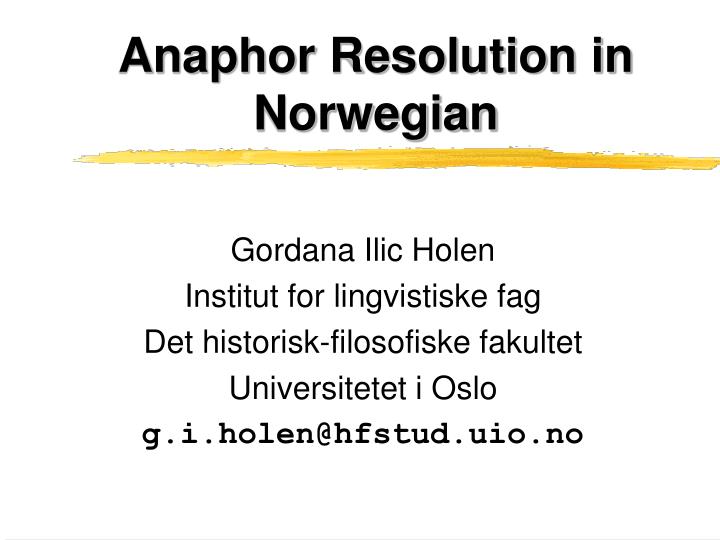 anaphor resolution in norwegian