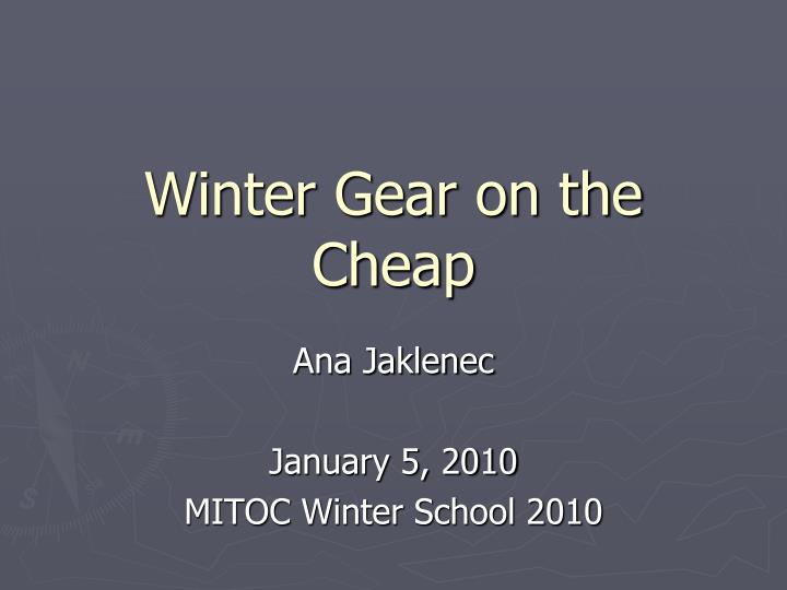 winter gear on the cheap