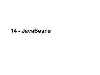 14 - JavaBeans