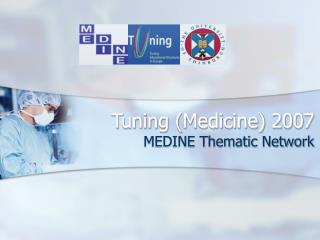 Tuning (Medicine) 2007