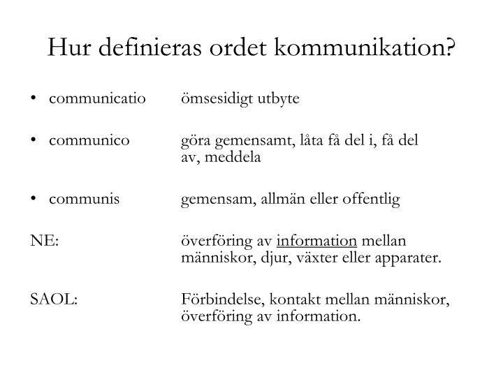 hur definieras ordet kommunikation