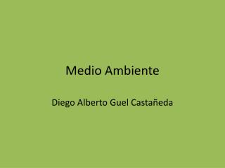 medio ambiente