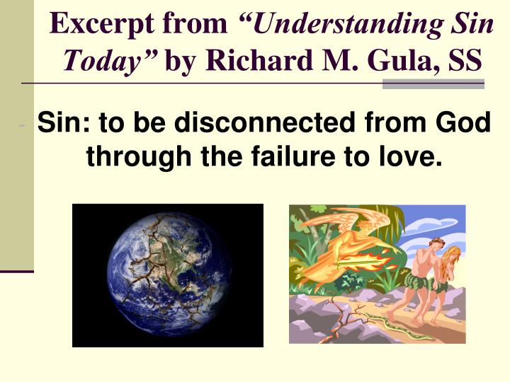 excerpt from understanding sin today by richard m gula ss