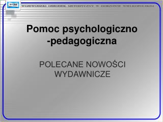 PPT - Pomoc Psychologiczno-pedagogiczna PowerPoint Presentation, Free ...